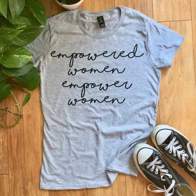 Empowered Women Empower Women Christian Statement Shirt