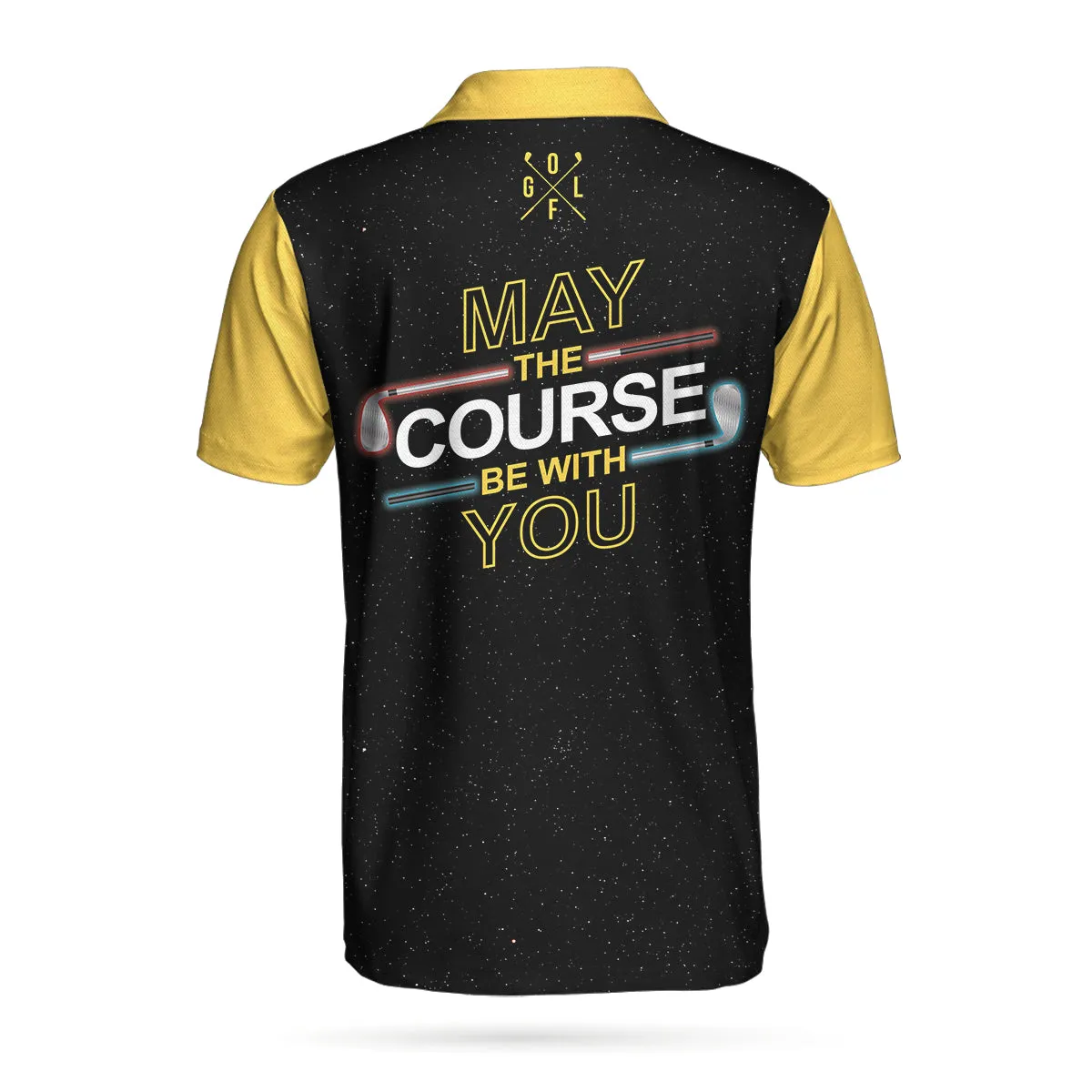 May The Course Be With You Golf Polo Shirt, Galaxy Golf Club Lightsaber Polo Shirt, Best Golf Shirt For Men Coolspod