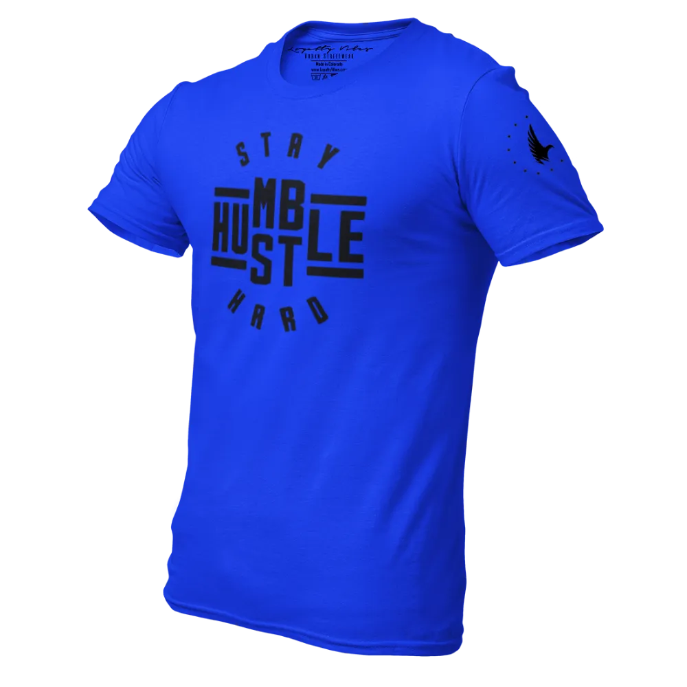 Stay Humble Hustle Hard T-Shirt